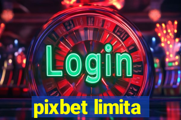 pixbet limita